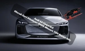 Audi A4 Elektrikli Olarak Geri Dönüyor: 800V Mimari, 500 Beygir Güç