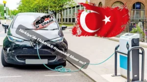 Türkiye’de Elektrikli Otomobil Alınır mı?