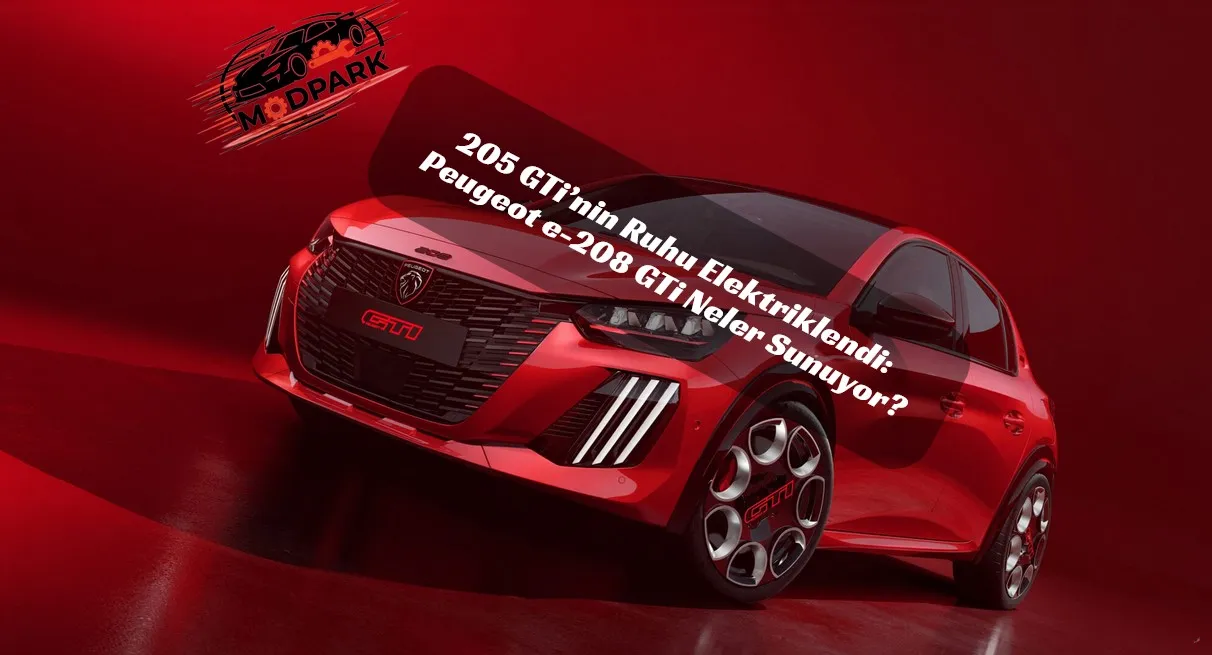 Efsane Geri Döndü: Peugeot e-208 GTi Türkiye’ye Geliyor! İşte Fiyat ve Tarih