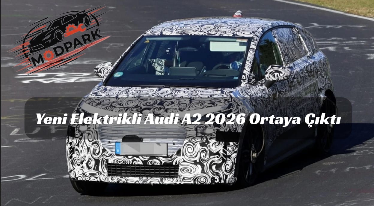 Yeni Elektrikli 2026 Audi A2 Ortaya Çıktı! Türkiye Fiyatı, Menzili ve Teknik Detayları