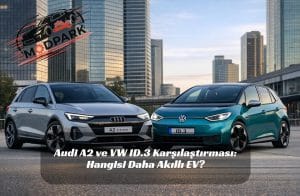 Audi A2 ve VW ID.3 Karşılaştırması: Hangisi Daha Akıllı EV?