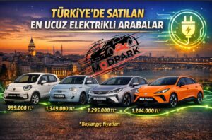Türkiye’de Satılan En Ucuz Elektrikli Arabalar En Ucuz Elektrikli Arabalar