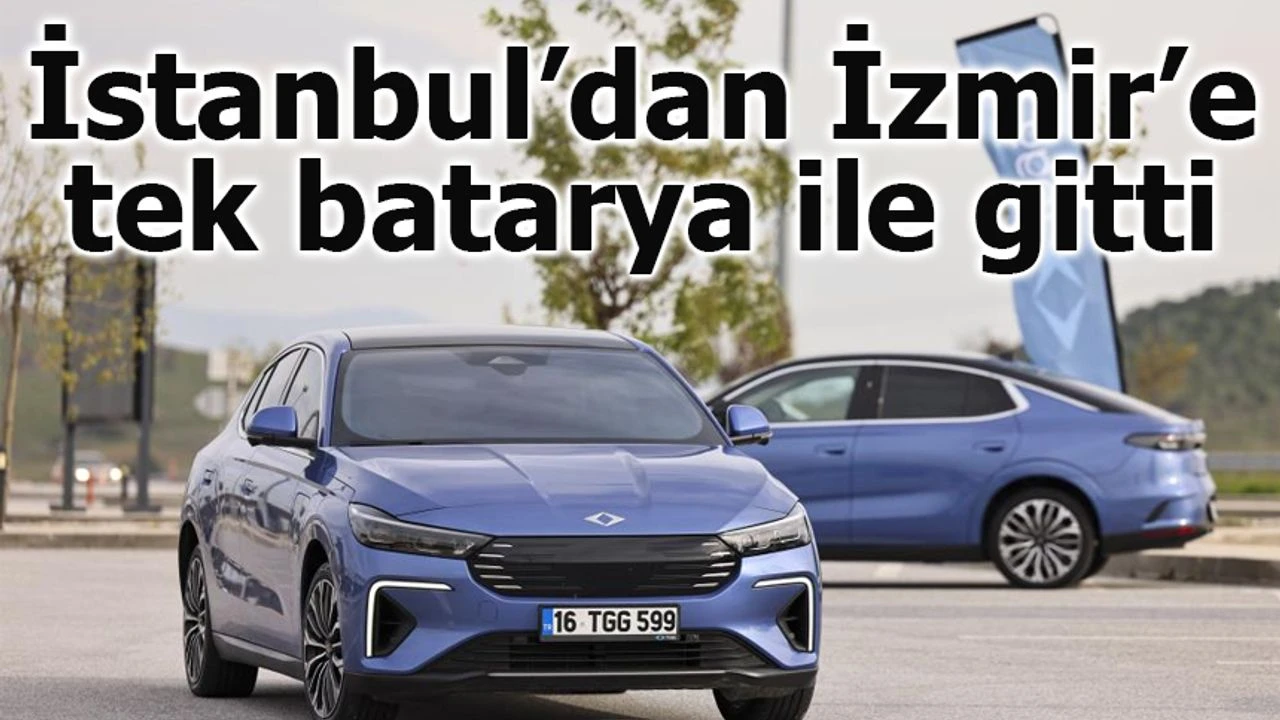 Togg T10F Tek Şarjla İstanbul–İzmir Arasını Tamamladı! 623 km Menzilli Yerli Elektrikli Sedan Gücünü Gösterdi