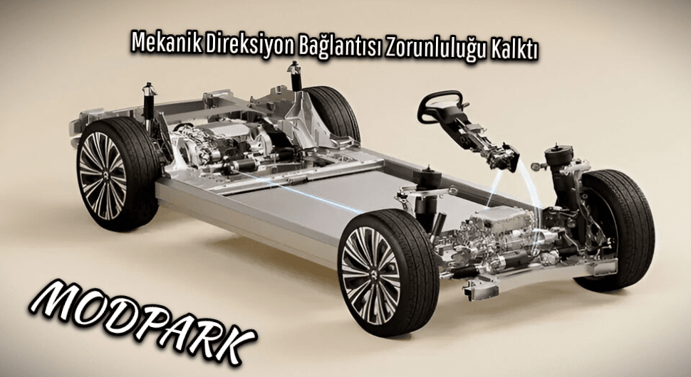 Çin’den Kritik Karar: Mekanik Direksiyon Bağlantısı Zorunluluğu Kalktı