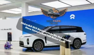 Elektrikli SUV Savaşlarında Nio Hakimiyeti: Onvo Yavaşlarken ES8 Rekor Kırdı