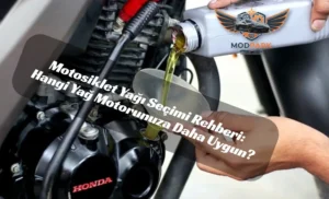 Motosiklet Yağı Seçimi Rehberi: Hangi Yağ Motorunuza Daha Uygun?