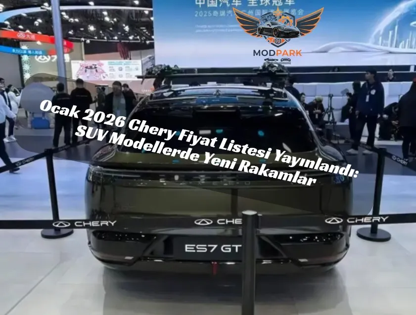 Chery Ocak 2026 Kampanyaları: Tiggo ve Omoda Serisinde Güncel Fiyatlar