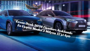 2026 Lexus Fiyat Listesi: LBX’ten LM’ye Tüm Modeller ve Zam Detayları 2026 Lexus fiyat listesi En ucuz Lexus modeli 2026 Lexus LBX fiyatı Lexus LM fiyatı Lexus hibrit fiyatları Ocak 2026 otomobil fiyatları Lüks SUV fiyatları 2026
