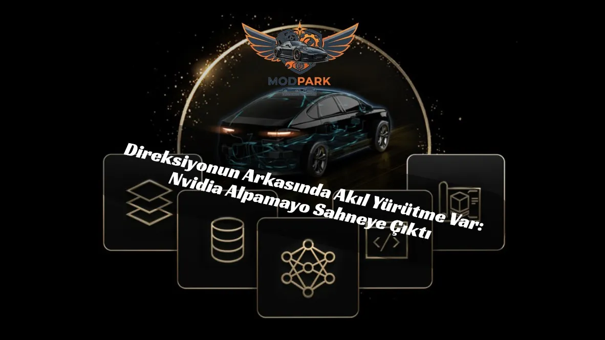 Nvidia Otonom Sürüşte Zinciri Kırdı: “Alpamayo” Artık İnsan Gibi Düşünüyor