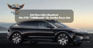 Çin’den Lüks Hamlesi: Nio ET9 “1 Millionth” ile Tarihe İmza Attı