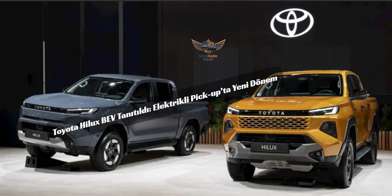 Efsane Elektriğe Geçti: Toyota Hilux BEV Sahneye Çıktı