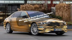 Bir Makyajdan Fazlası: Mercedes S-Serisi’nde Tarihi Operasyon Mercedes S-Serisi makyaj