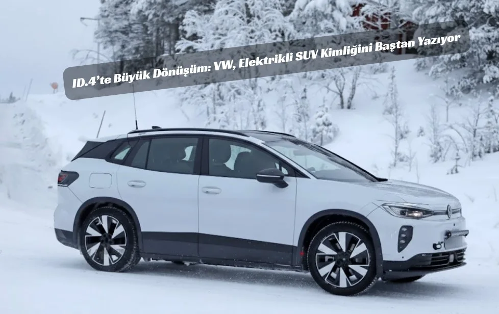 Volkswagen ID.4 Değişti: Yeni Yüzüyle Elektrikli Tiguan’a Göz Kırpıyor