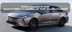 Zirve Japonların Tapulu Malı Oldu: Toyota 10.5 Milyon Satışla Rakiplerini Yine Ezdi Geçti! Toyota 2025 satış rakamları
