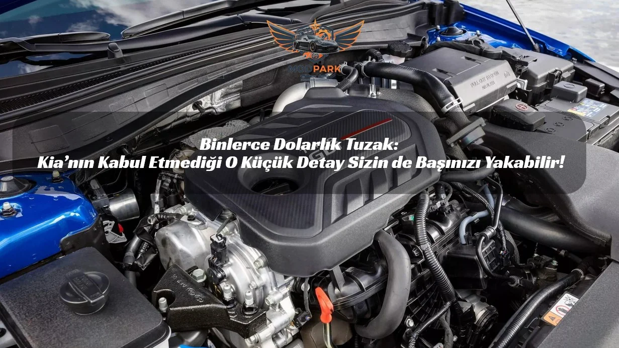 Kia’da Motor Şoku! Düzenli Bakım Bile Garantiye Yetmedi: Evrak Tuzağına Dikkat!
