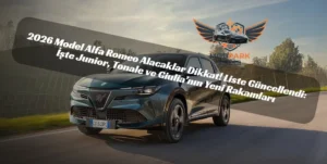 Alfa Romeo Şubat 2026 fiyat listesi