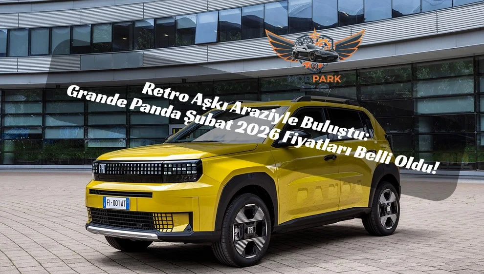 Efsane Dağdan İndi! 2026 Fiat Grande Panda 4×4 Türkiye’de: İşte “Ulaşılabilir Arazi”nin Yeni Fiyatı!