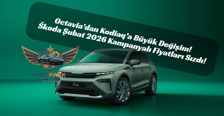 Škoda’dan Şubat Bombası! Yeni Elroq ve Enyaq Sahneye Çıktı: İşte 2026 Model Fiyat Listesi!