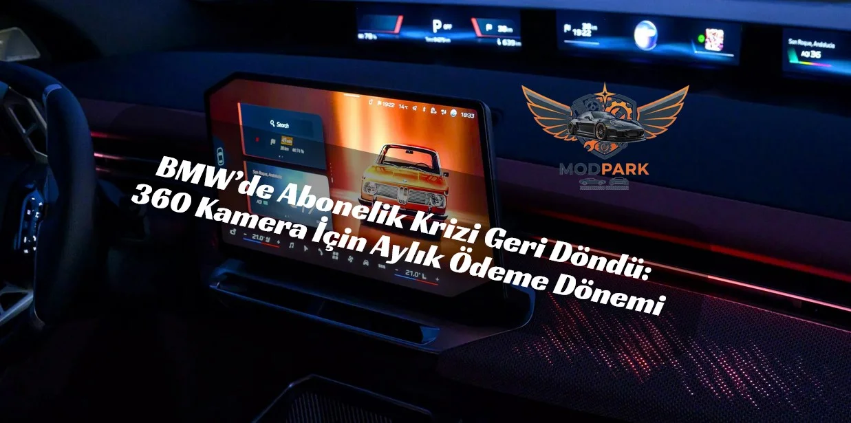 BMW iX3 Alsanız Bile 360 Kamerayı Kullanmak İçin Aylık Ücret Ödeyeceksiniz!