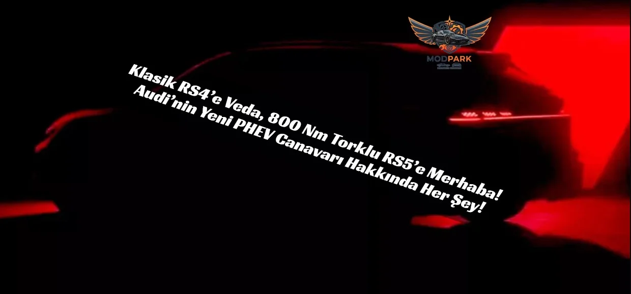 Audi’den Sızan Görüntü Ortalığı Karıştırdı! 600 Beygirlik Hibrit Canavar: Yeni RS5 Avant 2026’da Geliyor!