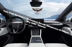 Direksiyona Dokunmaya Son! Tesla’da “Hey Tesla” Çağı Resmen Başladı