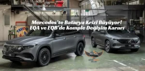 Mercedes'te Milyon Euroluk Skandal: EQA ve EQB'lerde Batarya Değişimi Zorunlu Oldu! Mercedes EQA geri çağırma, Mercedes EQB batarya değişimi, Farasis Energy batarya sorunu