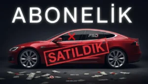 Tesla FSD abonelik, Tesla Luxe Package, ikinci el Tesla değeri, FSD devredilmiyor