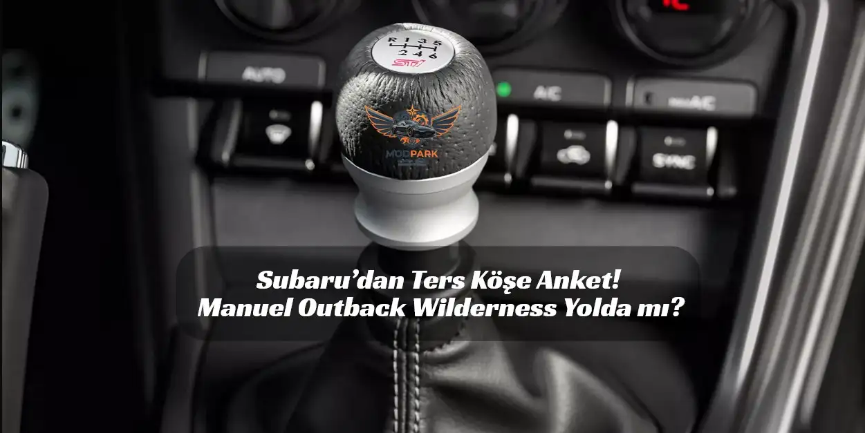 Subaru’dan Büyük Sürpriz: Manuel Vitesli SUV’lar Efsane Gibi Geri mi Dönüyor?