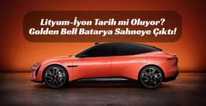 1.500 KM Tek Şarj! Çin’den Katı Hal Batarya Devrimi: Menzil Kaygısı Bitiyor mu? Changan’ın Golden Bell katı hal batarya teknolojisi
