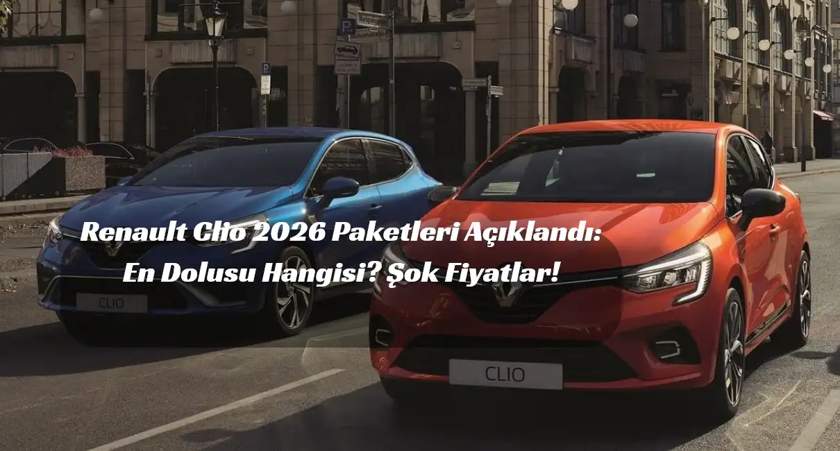 Renault Clio paket sıralaması, Clio donanım seviyeleri
